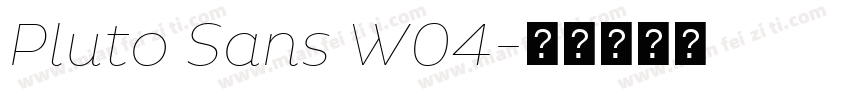 Pluto Sans W04字体转换
